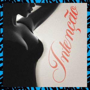 ดาวน์โหลดและฟังเพลง INTENÇÃO พร้อมเนื้อเพลงจาก BaabyCris