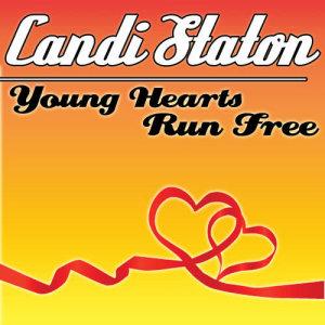 ดาวน์โหลดและฟังเพลง Young Hearts Run Free (LP版) พร้อมเนื้อเพลงจาก Candi Staton