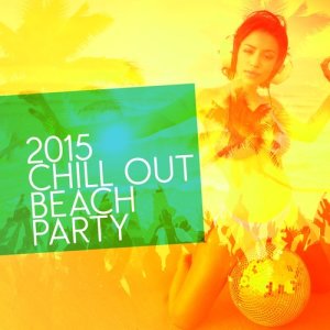 2015 Chill out Beach Party