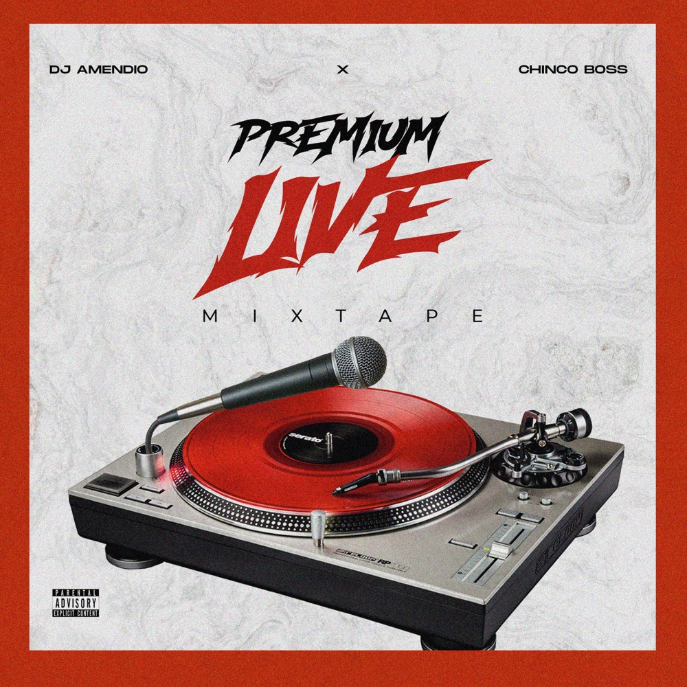 Premium Live Mixtape (Explicit)