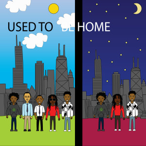 Use To Be Home (Explicit)