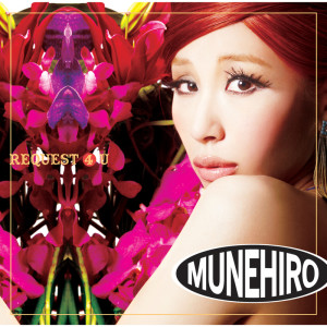 MUNEHIRO的專輯REQUEST 4 U
