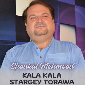 Listen to Kala Kala Stargey Torawa song with lyrics from Shoukat Mehmood