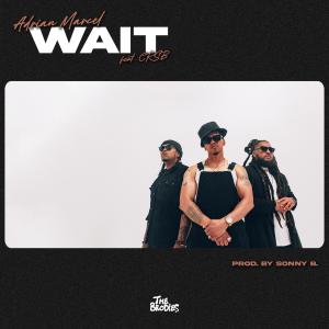 Album WAIT (feat. CRSB) from Adrian Marcel
