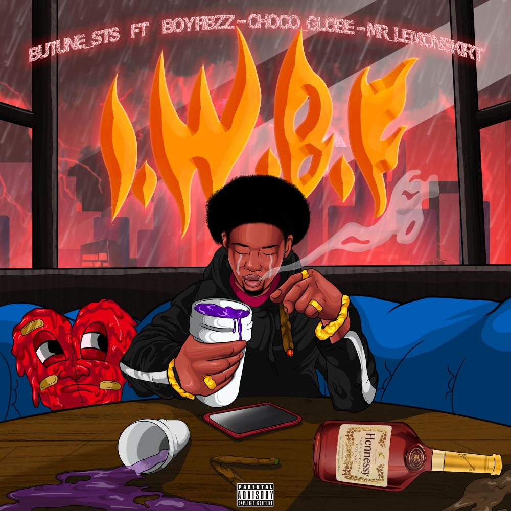 I.W.B.F (feat. Boyfibzz, Choco_globe & Mr Lemonskirt|Explicit)