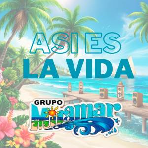 Grupo Miramar的專輯Así es la Vida