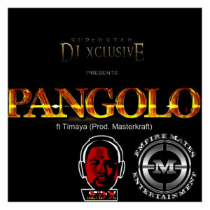 ดาวน์โหลดและฟังเพลง Pangolo พร้อมเนื้อเพลงจาก SuperStar DJ Xclusive