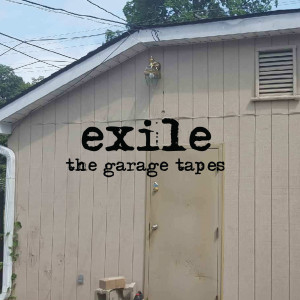 Exile的專輯The Garage Tapes