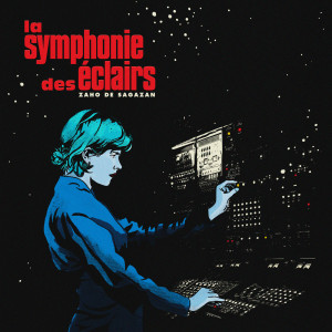 อัลบัม La symphonie des éclairs (Explicit) ศิลปิน Zaho de Sagazan