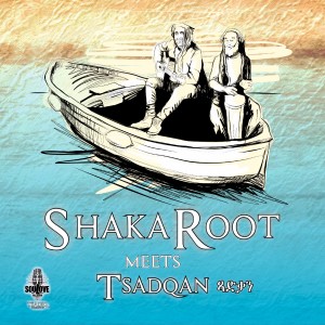 Album ShakaRoot meets Tsadqan from 