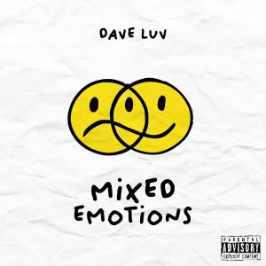 Dave Luv的專輯Mixed Emotions (Explicit)