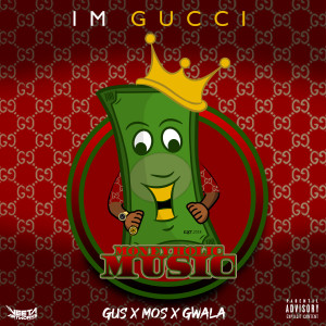 Album Im Gucci from Gus