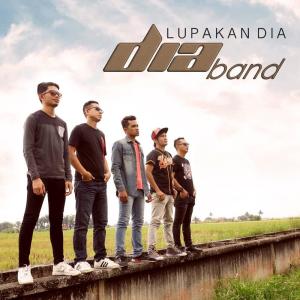 Dia Band的专辑Lupakan Dia