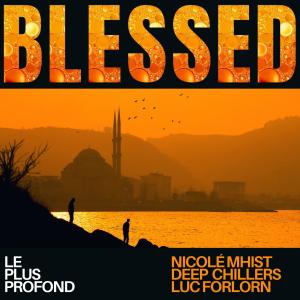 ดาวน์โหลดและฟังเพลง Blessed พร้อมเนื้อเพลงจาก Nicolé Mhist