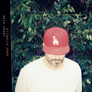 Greg Attwells的专辑Wild Heart