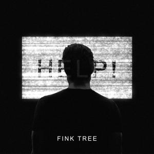 收聽Fink Tree的Help! (Explicit)歌詞歌曲