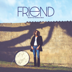 Album Friend (Explicit) from Medi