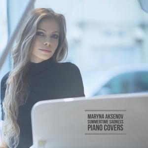 Maryna Aksenov的專輯Summertime Sadness (Piano Covers)