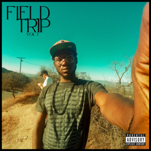 Album Field Trip, Vol. 1 (Explicit) from Mega