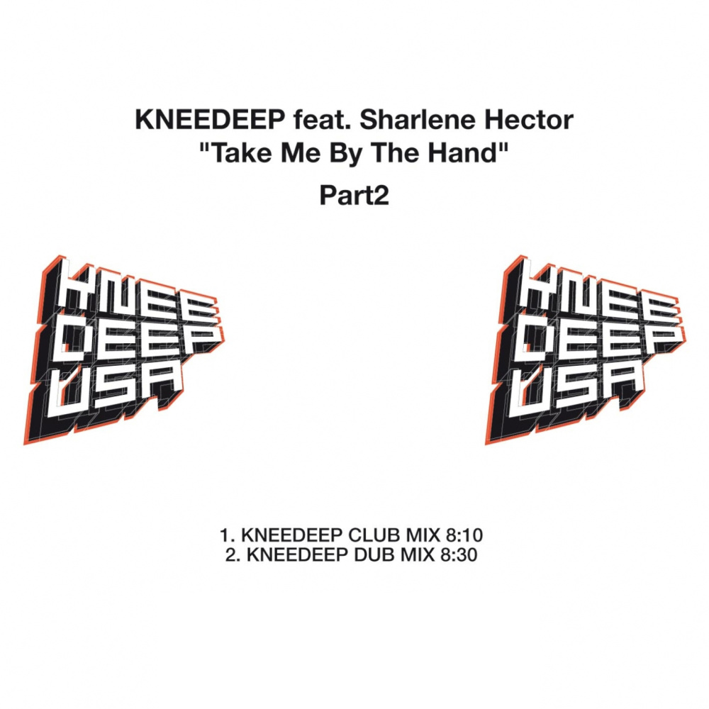 Take Me by the Hand (Knee Deep Dub Mix)