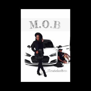 Heat的专辑M.O.B (Explicit)