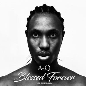 Album Blessed  Forever oleh A-Q
