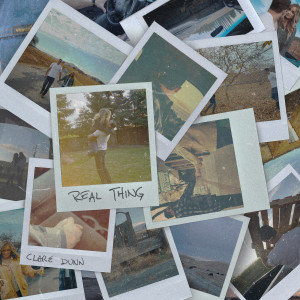 ดาวน์โหลดและฟังเพลง Real Thing พร้อมเนื้อเพลงจาก Clare Dunn