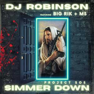 DJ Robinson的專輯Simmer Down (feat. Project SOS, Rik Reed & Marcus Miller)