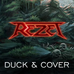 Listen to Duck & Cover song with lyrics from Rezet