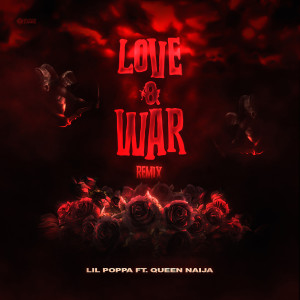 Queen Naija的專輯Love & War (Remix)