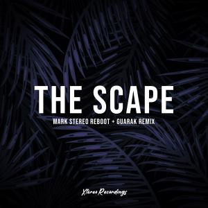 Listen to The Scape song with lyrics from Mark Stereo