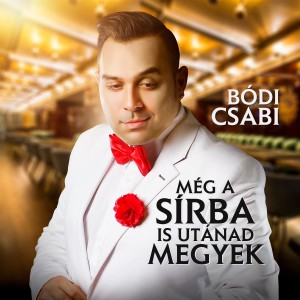 Listen to Itt van minden spanom song with lyrics from Bódi Csabi