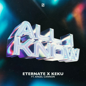 All I Know dari Eternate