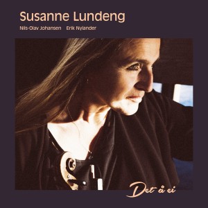 收听Susanne Lundeng的Det å ei歌词歌曲