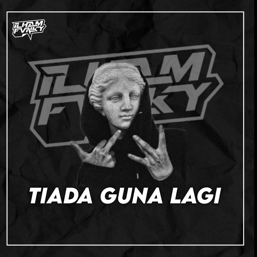 Tiada Guna Lagi (WG)