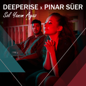 Listen to Sol Yanım Ayaz song with lyrics from Deeperise