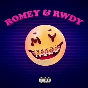 Listen to MY NICE (Explicit) song with lyrics from RWDY