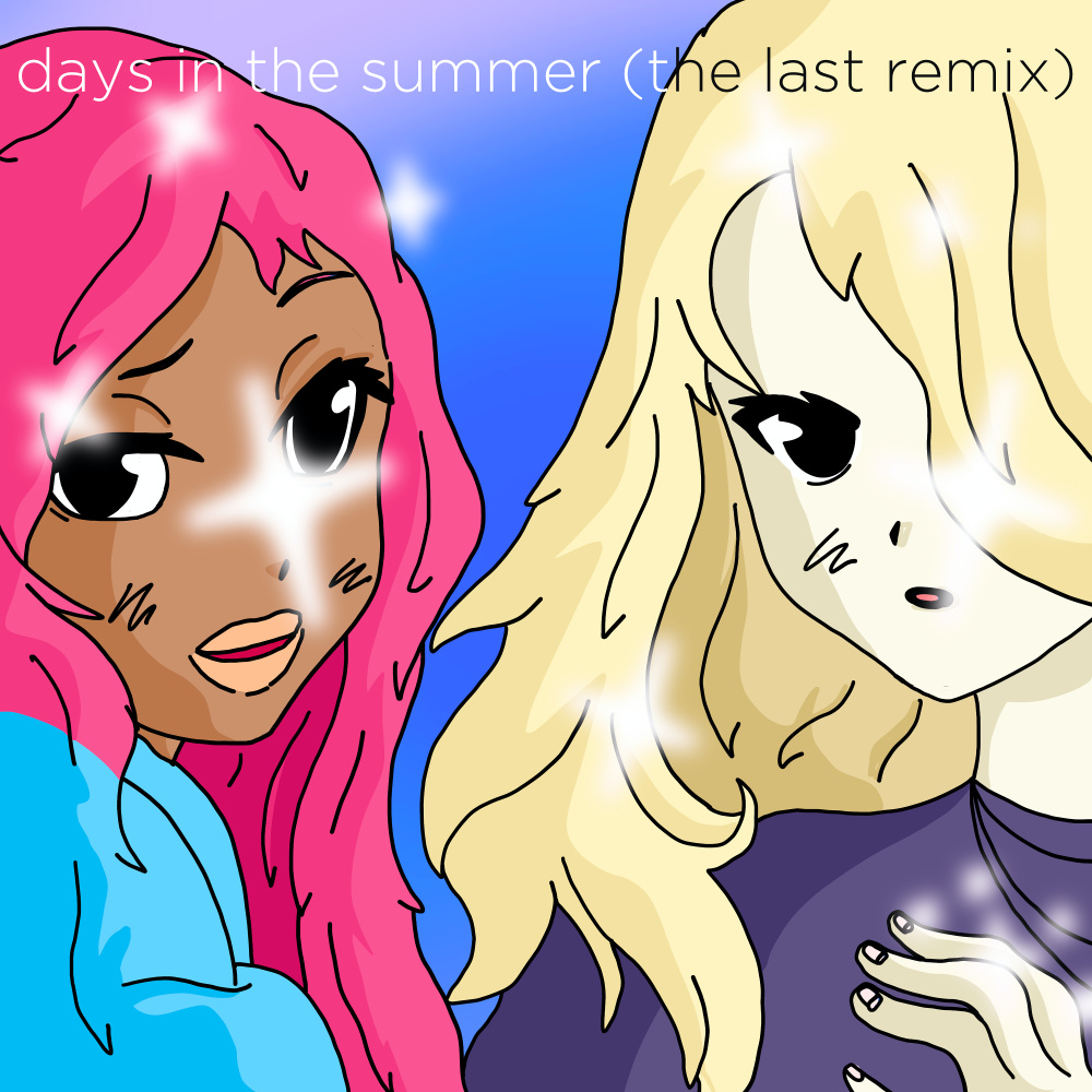 Days in the Summer (The Last Remix)