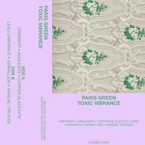 Paris Green的專輯Toxic Vibrance