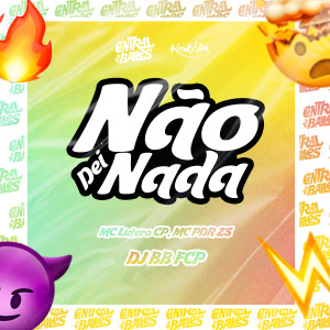 收聽DJ BB FCP的Não Dei Nada (Explicit)歌詞歌曲
