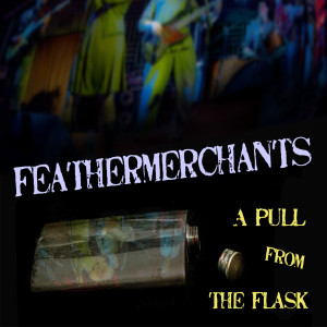 Dengarkan lagu Ludlow Street nyanyian Feathermerchants dengan lirik