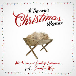 Album A Special Christmas (feat. Scootie Wop) [Remix] from Lucky Luciano