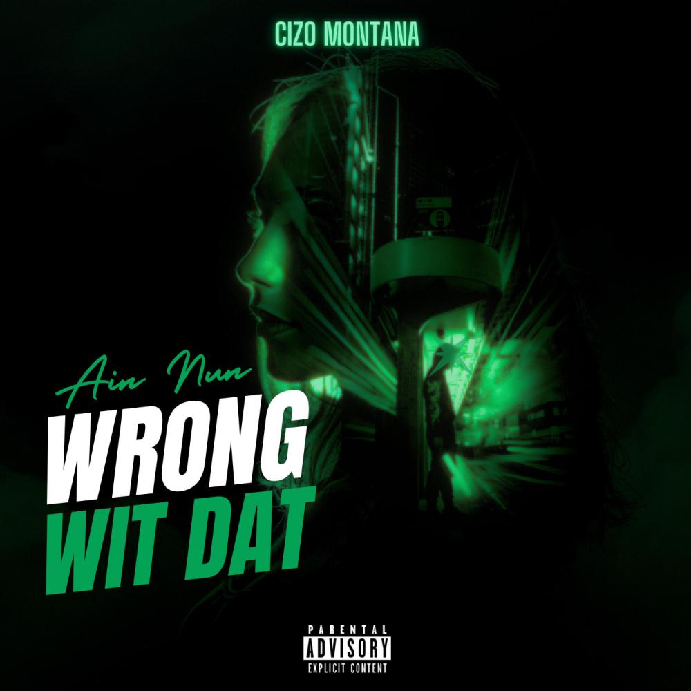Ain' Nun Wrong Wit Dat (Explicit)