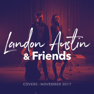 ดาวน์โหลดและฟังเพลง New Rules / Friends (Acoustic Mashup) พร้อมเนื้อเพลงจาก Landon Austin