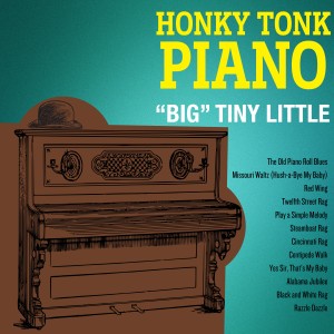 อัลบัม Honky Tonk Piano ศิลปิน Big Tiny Little