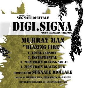 收聽Murray Man的Blazing Fire (Zion Train Blazing Dub)歌詞歌曲