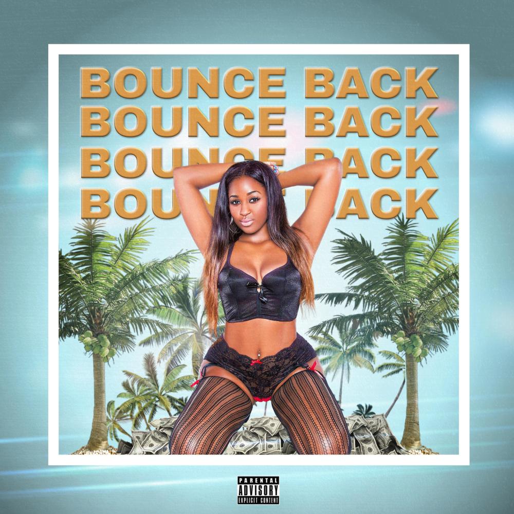 Bounce Back (Explicit)