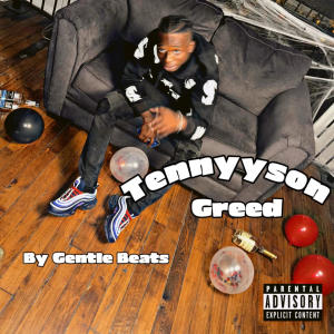 Greed的專輯TENNYYSON (Explicit)