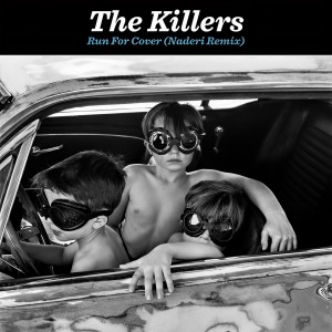 ดาวน์โหลดและฟังเพลง Run For Cover (Naderi Remix) พร้อมเนื้อเพลงจาก The Killers
