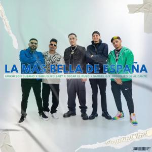 ดาวน์โหลดและฟังเพลง La Más Bella de España พร้อมเนื้อเพลงจาก Urichi El Son Cubano